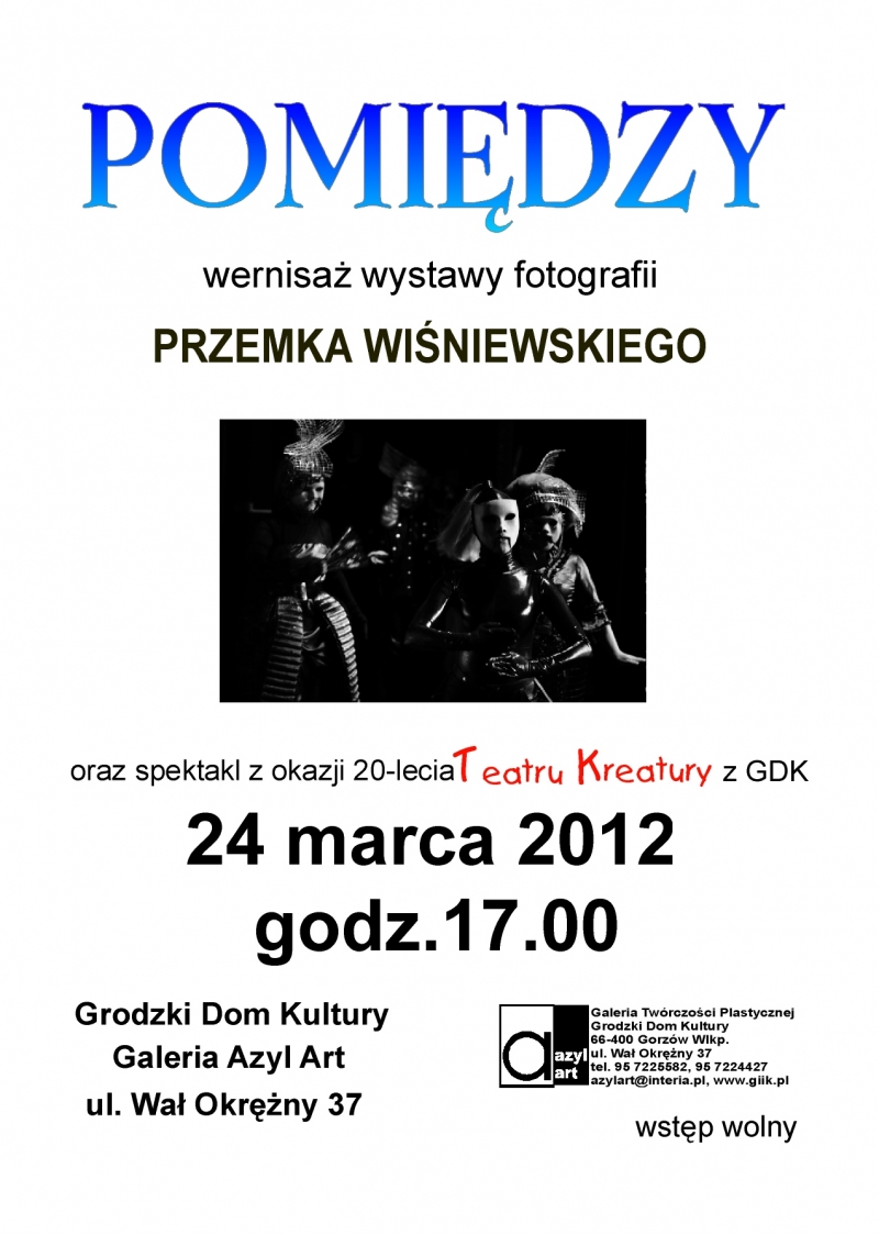 Dwa w jednym: wernisaż i spektakl