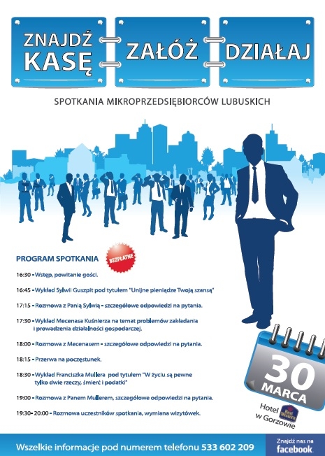 Aktywni w biznesie, czyli znajdź kasę, załóż i działaj!