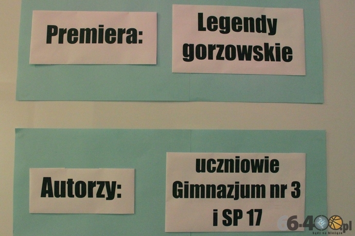 3/19 Gorzów: Prezentacja filmów o legendach Gorzowa zrealizowanych w ramach warsztatów filmowych 
