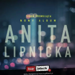 Anita Lipnicka w Gorzowie