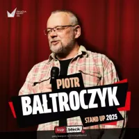 Piotr Bałtroczyk - STAND UP 2026