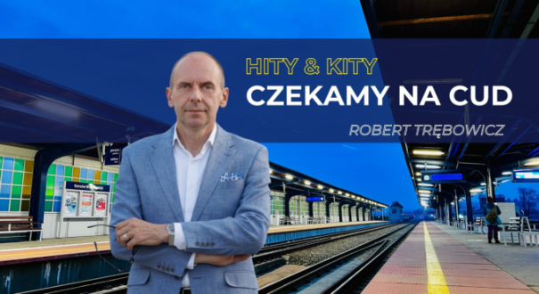 Hity i kity po gorzowsku: Czekamy na cud