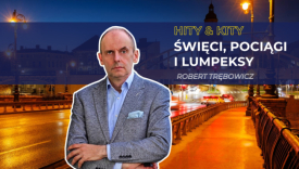 Hity i kity po gorzowsku: Święci, pociągi i lumpeksy