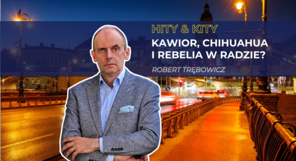 Hity&Kity po gorzowsku: Kawior, chihuahua i rebelia w radzie?