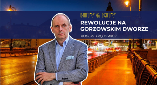 Hity & kity po gorzowsku: Rewolucje na gorzowskim dworze
